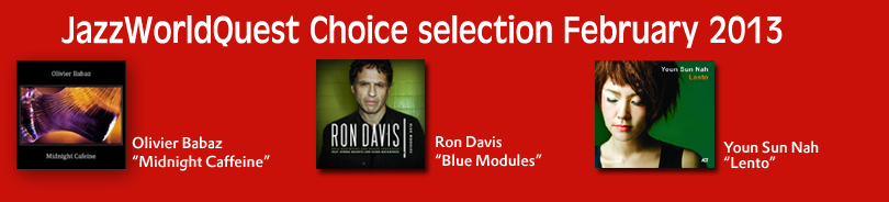 JazzWorldQuest Choice Selection this month